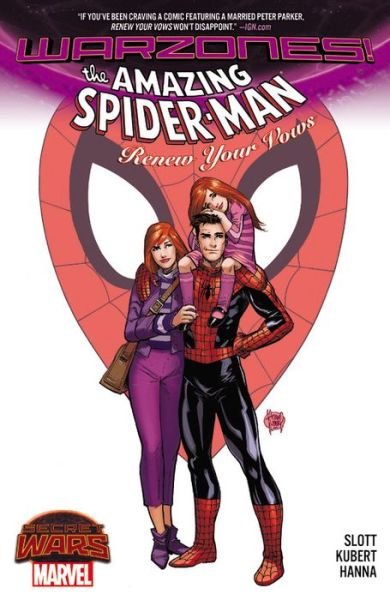 Cover for Dan Slott · Spider-man: Renew Your Vows (Paperback Book) (2015)