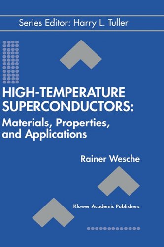 Cover for Rainer Wesche · High-Temperature Superconductors: Materials, Properties, and Applications - Electronic Materials: Science &amp; Technology (Hardcover Book) [1998 edition] (1998)
