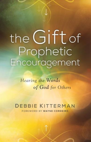 Cover for D Kitterman · Gift of Prophetic Encouragement,The (Paperback Book) (2018)
