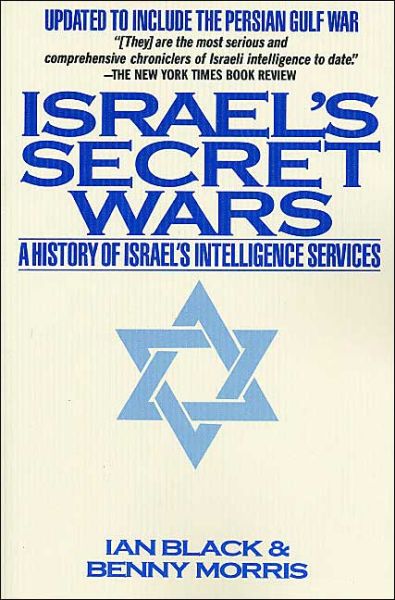 Cover for Ian Black · Israel's Secret Wars: a History of Israel's Intelligence Services (Taschenbuch) (1994)