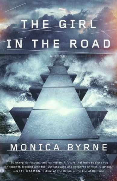 The Girl in the Road - Monica Byrne - Książki - Broadway Books - 9780804138864 - 17 lutego 2015