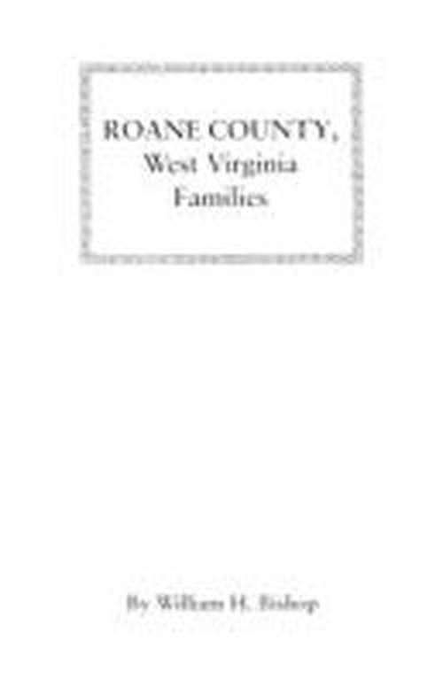 Cover for Bishop · Roane County, West Virginia Families (Pocketbok) (2009)