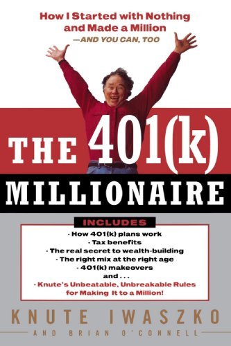 Cover for Brian O'connell · The 401 (K) Millionaire: How I Started with Nothing and Made a Million and You Can, Too (Paperback Book) (1998)