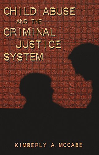 Cover for Kimberly Ann McCabe · Child Abuse and the Criminal Justice System - Studies in Crime and Punishment (Paperback Book) (2003)