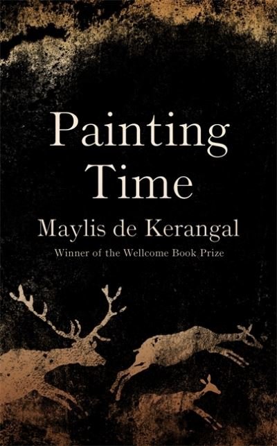 Cover for Maylis De Kerangal · Painting Time (Hardcover bog) (2021)