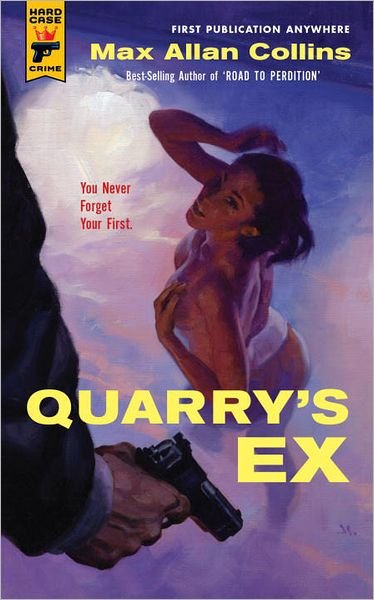 Cover for Max Allan Collins · Quarry's Ex - Quarry (Paperback Book) (2011)