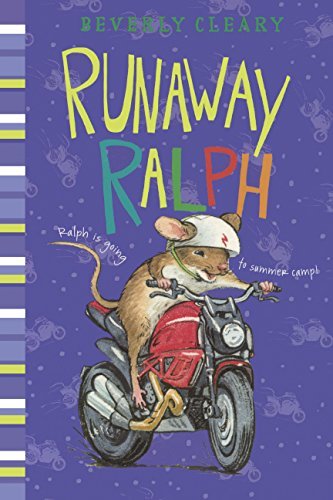 Cover for Beverly Cleary · Runaway Ralph (Turtleback School &amp; Library Binding Edition) (Avon Camelot Books (Pb)) (Hardcover Book) (2014)