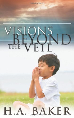 Cover for H A Baker · Visions Beyond the Veil (Paperback Bog) [New edition] (2006)