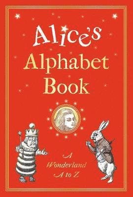 Cover for Michael Johnson · Alice's Alphabet Book: A Wonderland A to Z (Hardcover bog) (2019)