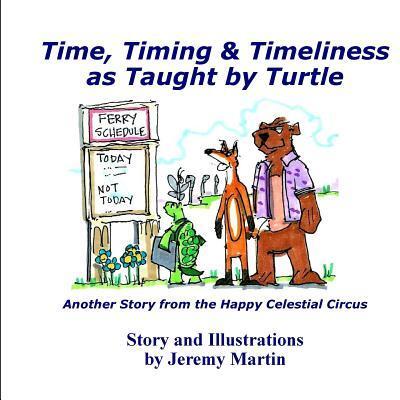 Cover for Jeremy Martin · Time, Timing, &amp; Timeliness (Pocketbok) (2018)