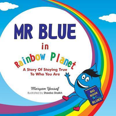 Cover for Maryam Yousaf · Mr Blue in Rainbow Planet (Paperback Book) (2018)