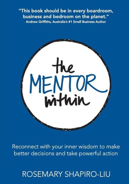 Cover for Rosemary Shapiro-Liu · The Mentor Within (Paperback Book) (2016)