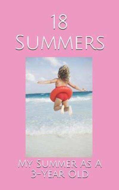 Cover for Kupfer · 18 Summers (Paperback Bog) (2019)