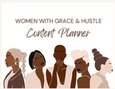 Women With Grace & Hustle Content Planner - Brandy Matthews - Books - IngramSpark - 9781087952864 - July 7, 2022