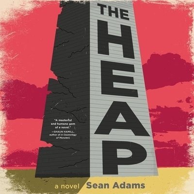 Cover for Sean Adams · The Heap Lib/E (CD) (2020)