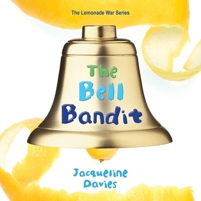 Cover for Jacqueline Davies · The Bell Bandit Lib/E (CD) (2019)