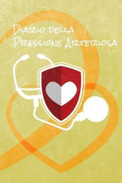 Cover for Aiuto Quotidiano · Diario Della Pressione Arteriosa (Paperback Book) (2019)