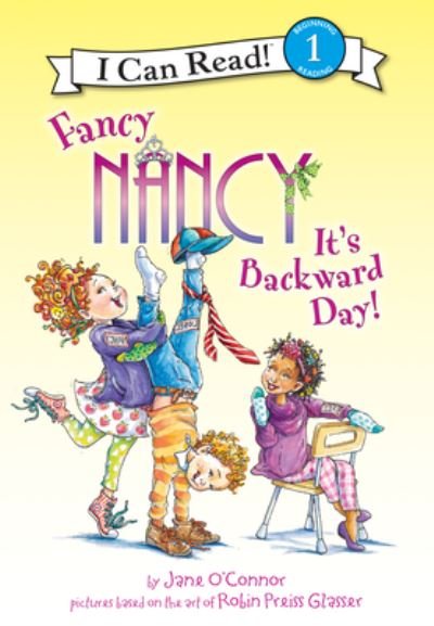 Fancy Nancy : It's Backward Day! - Jane O'Connor - Libros - Spotlight - 9781098251864 - 15 de diciembre de 2022