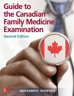 Cover for Angela Arnold · Guide to the Canadian Family Medicine Examination, Second Edition (Paperback Book) (2018)