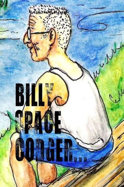 Cover for Ran Cartwright · Billy Space Codger and the December Frog (Paperback Book) (2015)