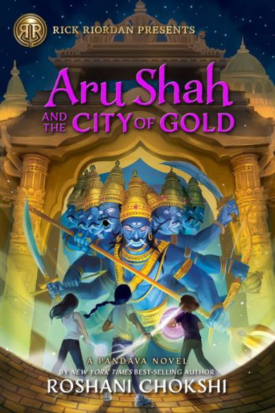 Aru Shah and the City of Gold: A Pandava Novel Book 4 - Pandava Series - Roshani Chokshi - Livros - Disney-Hyperion - 9781368013864 - 6 de abril de 2021