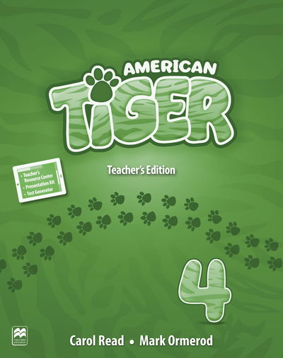 American Tiger Level 4 Teacher's Edition Pack - Mark Ormerod - Kirjat - Macmillan Education - 9781380004864 - keskiviikko 8. helmikuuta 2017