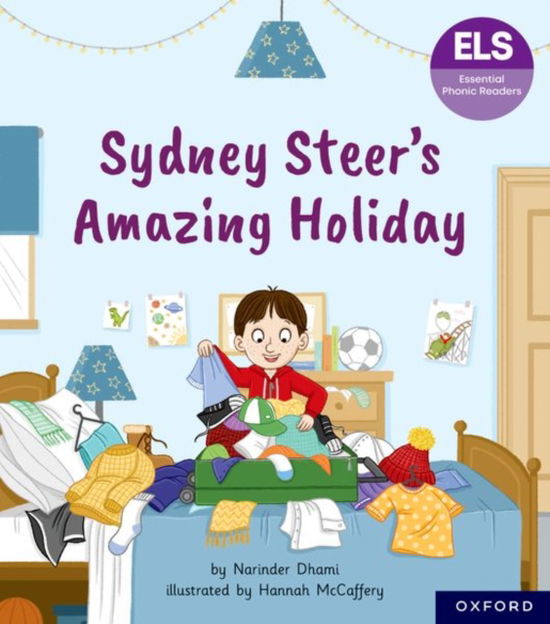 Cover for Narinder Dhami · Essential Letters and Sounds: Essential Phonic Readers: Oxford Reading Level 6: Sydney Steer's Amazing Holiday - Essential Letters and Sounds: Essential Phonic Readers (Paperback Book) (2024)