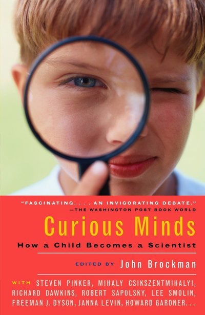 Cover for John Brockman · Curious Minds: How a Child Becomes a Scientist (Pocketbok) (2005)