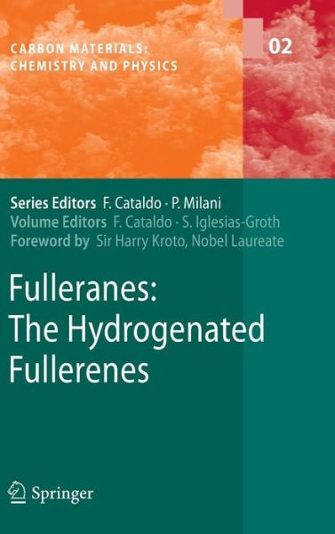 Cover for Franco Cataldo · Fulleranes: The Hydrogenated Fullerenes - Carbon Materials: Chemistry and Physics (Hardcover Book) (2010)