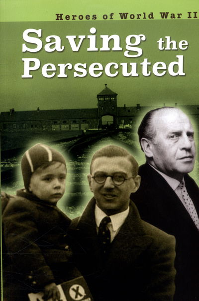 Cover for Brian Williams · Saving the Persecuted - Heroes of World War II (Paperback Book) (2016)