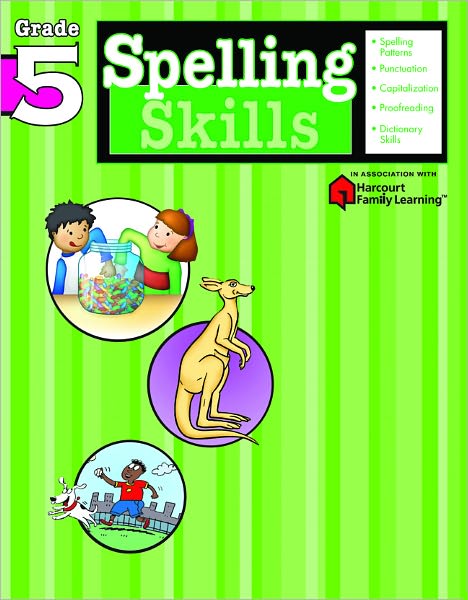 Spelling Skills: Grade 5 (Flash Kids Harcourt Family Learning) - Flash Kids Editors - Books - Flash Kids - 9781411403864 - February 7, 2005