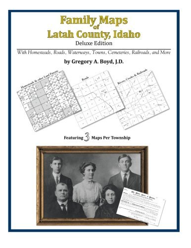 Cover for Gregory A. Boyd J.d. · Family Maps of Latah County, Idaho (Paperback Bog) (2010)