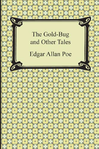 The Gold-bug and Other Tales - Edgar Allan Poe - Livres - Digireads.com - 9781420946864 - 2013