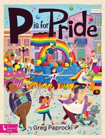 Cover for Greg Paprocki · P is for Pride (Board book) (2024)