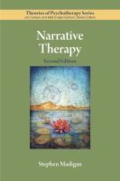 Cover for Stephen Madigan · Narrative Therapy - Theories of Psychotherapy Series® (Paperback Book) (2019)