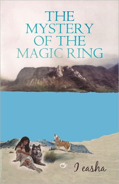 Cover for I Easha · The Mystery of the Magic Ring (Taschenbuch) (2011)