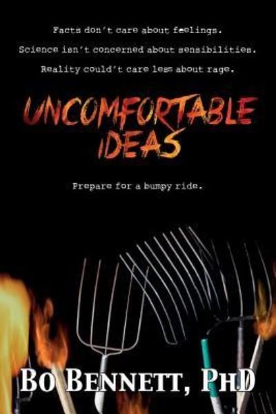 Cover for Phd Bo Bennett · Uncomfortable Ideas (Paperback Bog) (2018)