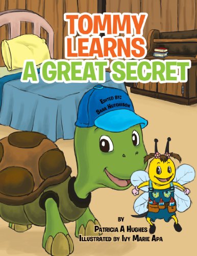 Cover for Patricia A. Hughes · Tommy Learns a Great Secret (Paperback Book) (2012)