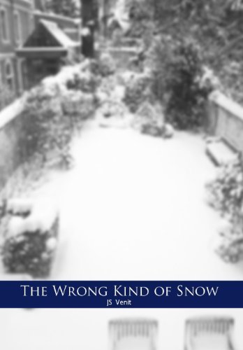Cover for Js Venit · The Wrong Kind of Snow (Hardcover bog) (2012)