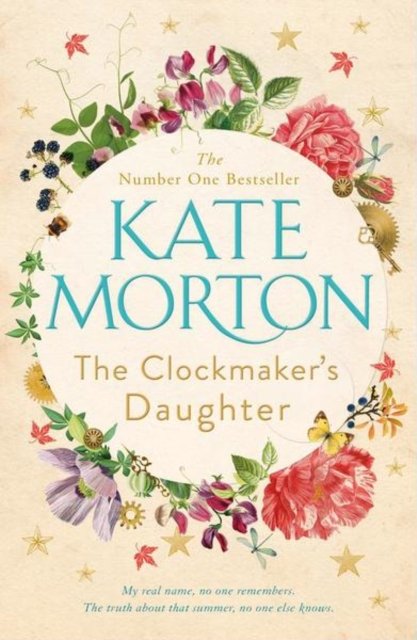 Cover for Kate Morton · Clockmakers Daughter Special Edition (Hardcover bog) (2018)