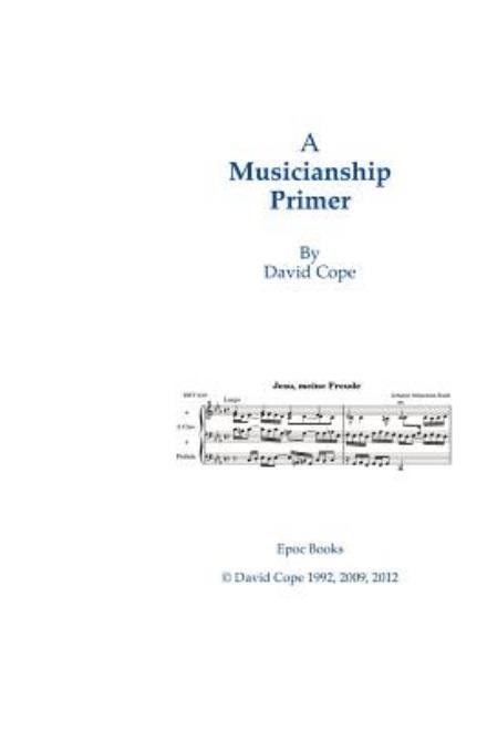 Cover for David Cope · A Musicianship Primer (Paperback Book) (2012)