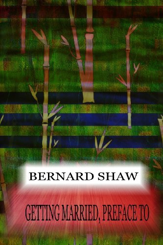 Cover for Bernard Shaw · Getting Married, Preface to (Paperback Book) (2012)
