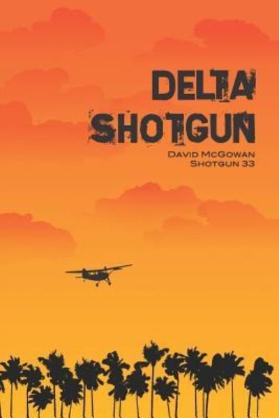 Cover for David McGowan · Delta Shotgun (Paperback Book) (2016)