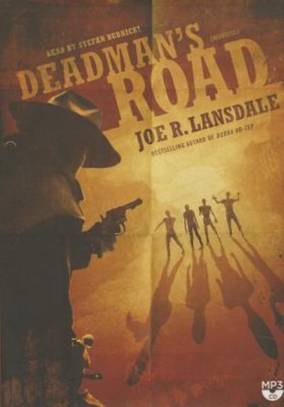 Cover for Joe R Lansdale · Deadman's Road (CD) (2014)