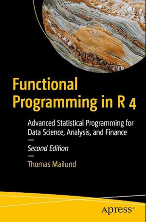 Cover for Thomas Mailund · Functional Programming in R 4 (Book) (2023)
