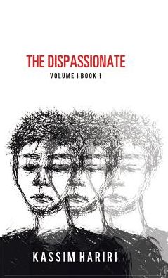 Cover for Kassim Hariri · The Dispassionate (Hardcover Book) (2017)