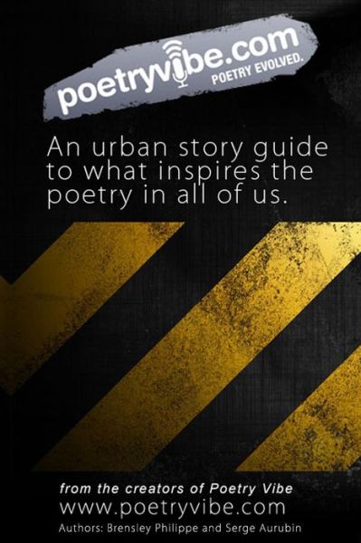 Cover for Serge Aurubin · Poetry Vibe: Urban Lessons on Life, Love, and Poetry (Paperback Book) (2014)