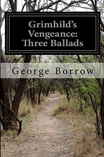 Cover for George Borrow · Grimhild's Vengeance: Three Ballads (Paperback Book) (2014)