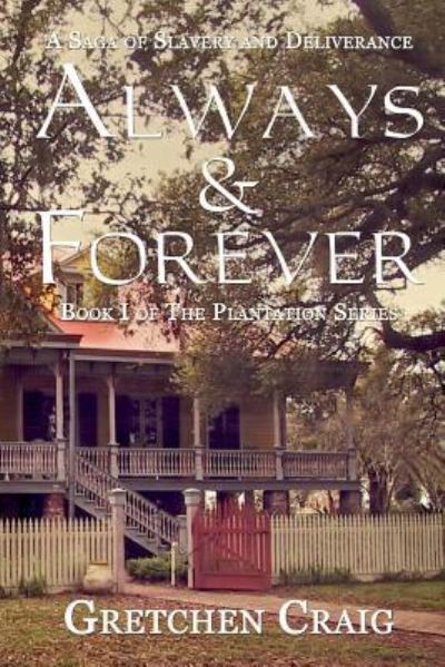 Cover for Gretchen Craig · Always &amp; Forever (Paperback Book) (2014)