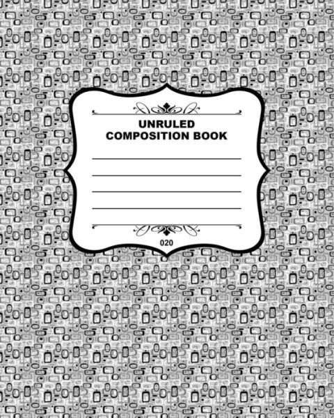 Cover for Joe Dolan · Unruled Composition Book 020 (Paperback Book) (2015)